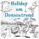SUNSHINE SELECTION - Holiday am Donaustrand